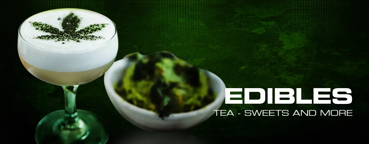 Edibles Edibles